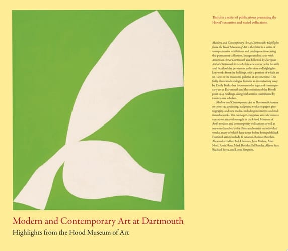 Modern and Contemporary Art at Dartmouth Highlights from the Hood Museum of Art
