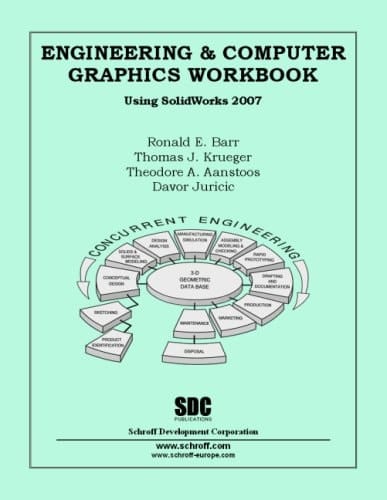 Engineering & Computer Graphics Workbook Using SolidWorks 2007