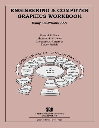 Engineering and Computer Graphics Workbook Using SolidWorks 2009