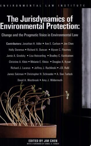 The Jurisdynamics of Environmental Protection Change and the Pragmatic Voice in Environmental Law