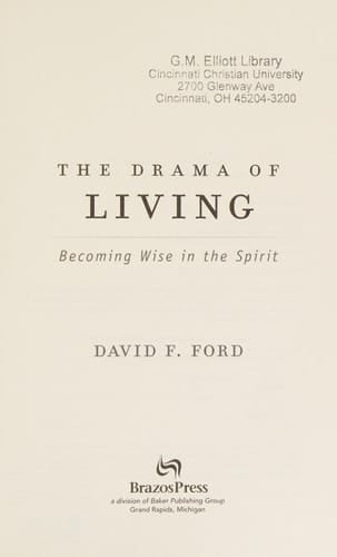 The Drama of Living Becoming Wise in the Spirit