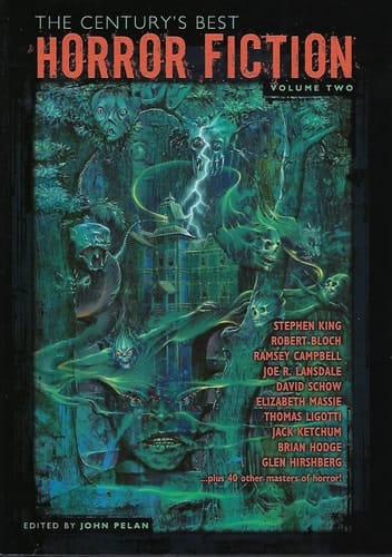 The Century's Best Horror Fiction, Volume 2 1951-2000