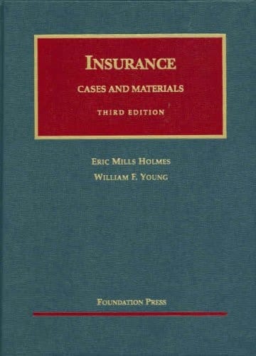 Cases and Materials on the Regulation and Litigation of Insurance (University Casebook Series)