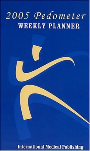 2005 Pedometer Weekly Planner