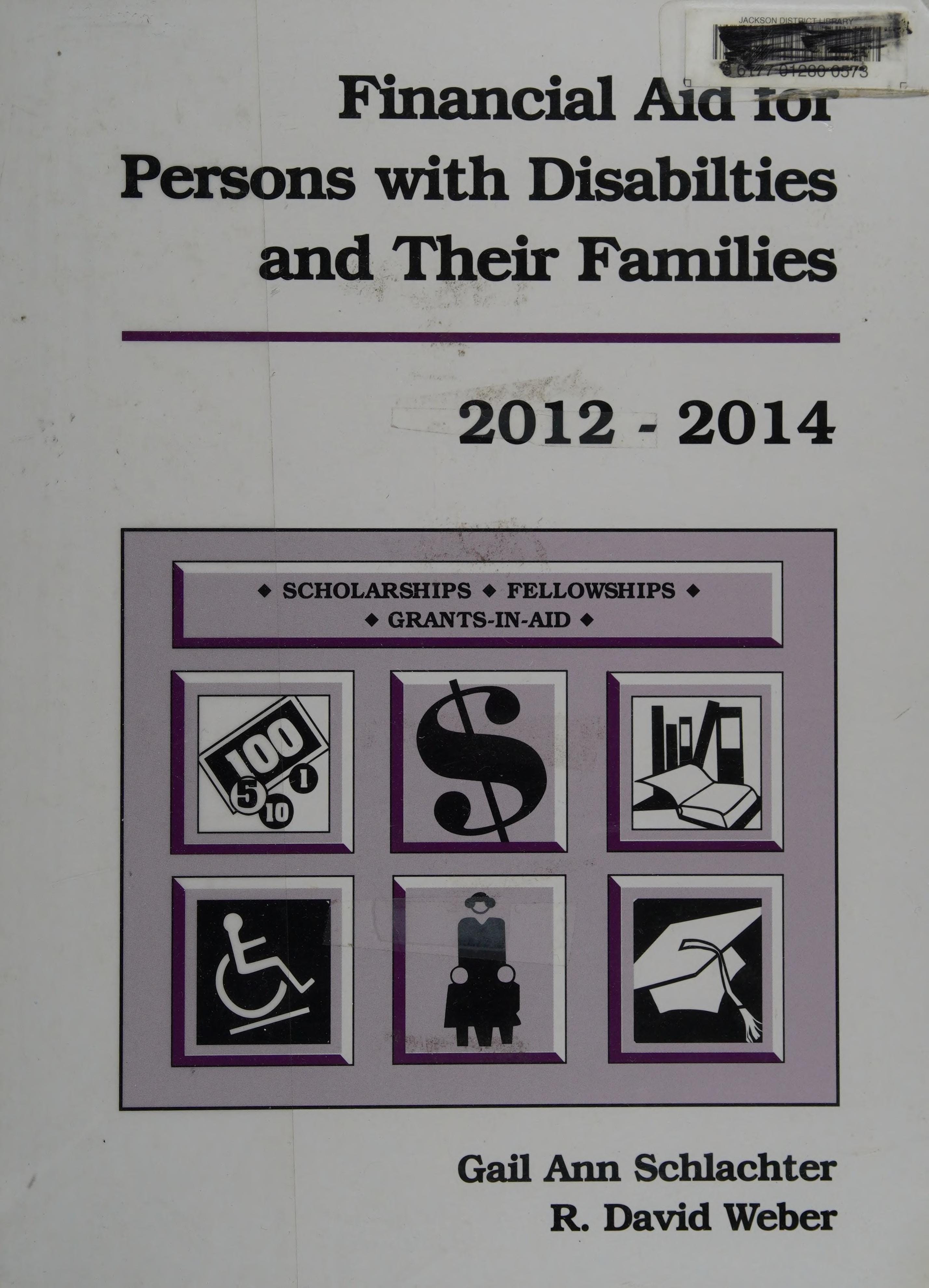 Financial Aid for Persons with Disabilities and Their Families, 2012-2014