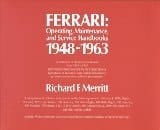 Ferrari Operating, Maintenance and Service Handbooks 1948-1963