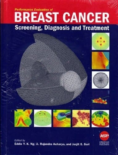 Performance Evaluation of Breast Cancer Screening, Diagnosis, and Treatment