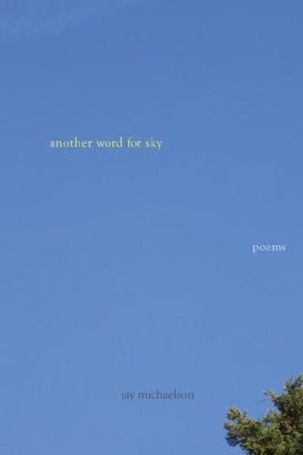 Another Word for Sky Poems