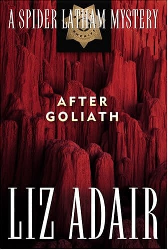After Goliath A Spider Latham Mystery