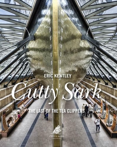 Cutty Sark The Last of the Tea Clippers