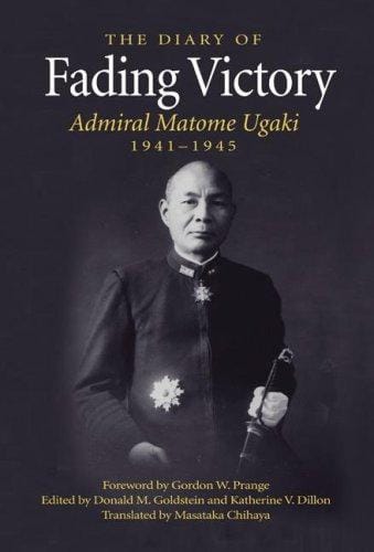 Fading victory: the diary of Admiral Matome Ugaki, 1941-1945