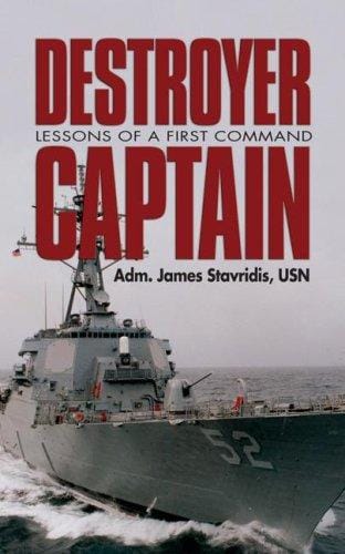 Destroyer captain: lessons of a first command