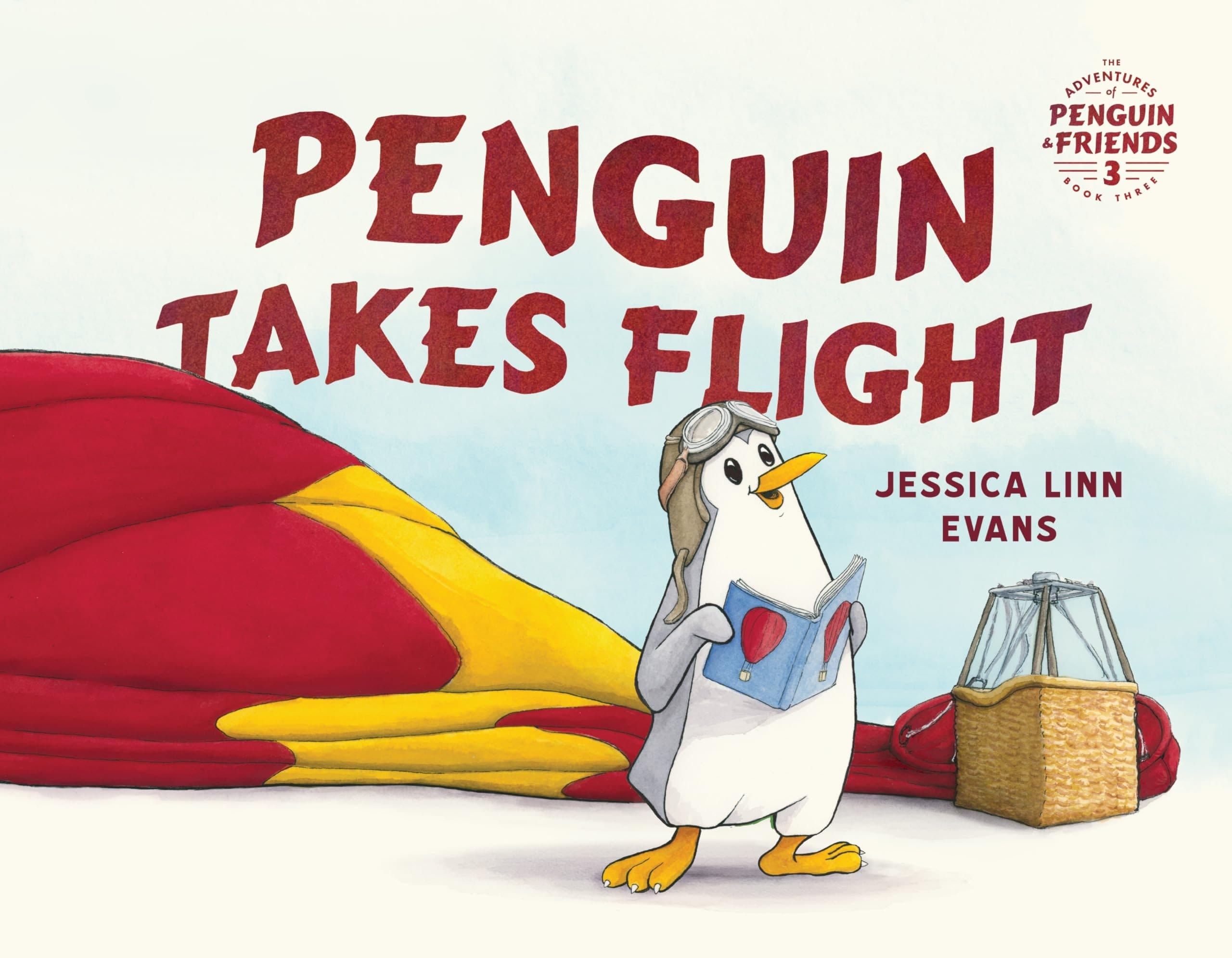 Penguin Takes Flight (The Adventures of Penguin and Friends)