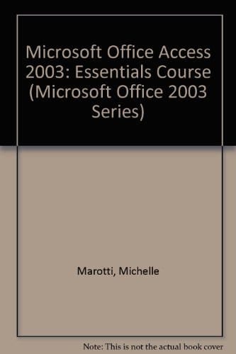 Access 2003 Essentials Course