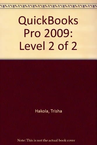 QuickBooks Pro 2009: Level 2 of 2