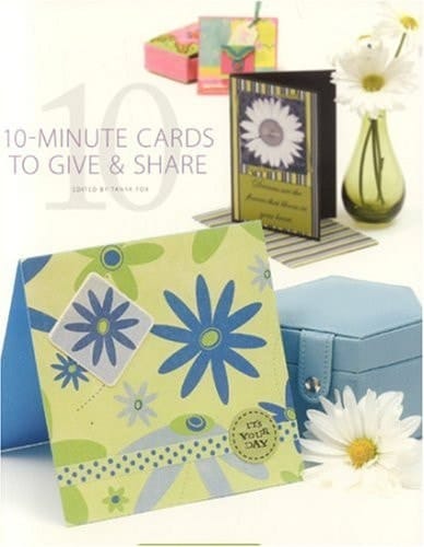 10-Minute Cards to Give and Share