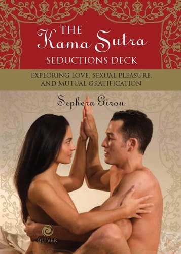 Kama Sutra Seductions Deck Exploring Love, Sexual Pleasure, and Mutual Gratification