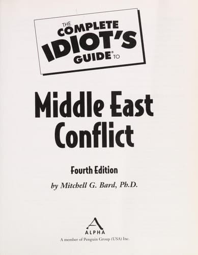 The Complete Idiot's Guide to Middle East Conflict