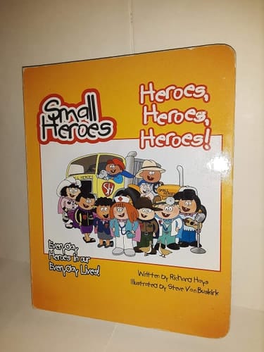 Everyday Heroes in Our Everyday Lives!