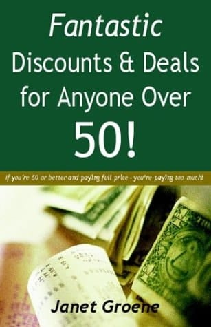 Fantastic Discounts and Deals for Anyone Over 50!
