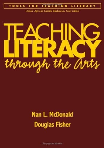 Teaching Literacy through the Arts