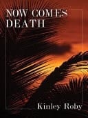 Now Comes Death A Harry Brock Mystery