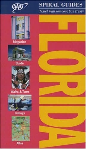 AAA Spiral Guide: Florida