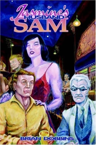 Jasmine's Husband, Sam