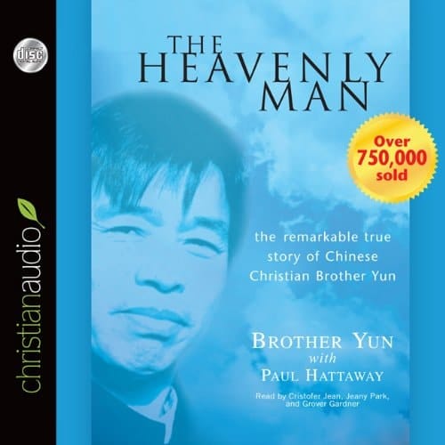 The Heavenly Man: The Remarkable True Story of Chinese Christian Brother Yun - MP3