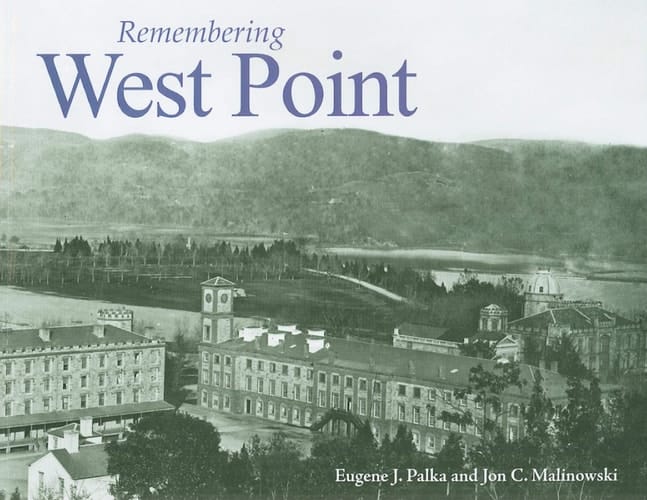 Remembering West Point