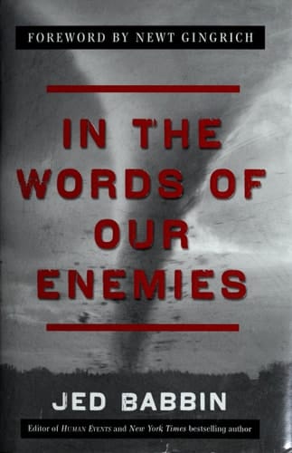 In the Words of Our Enemies