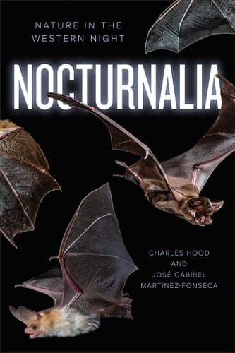 Nocturnalia Nature in the Western Night