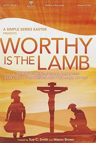 Worthy is the Lamb