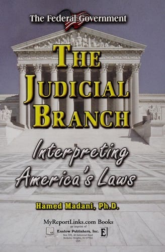 judicial branch: interpreting America's laws
