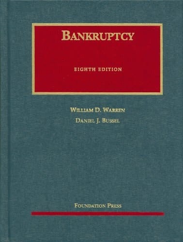 Bankruptcy, 8th Edition (University Casebook)
