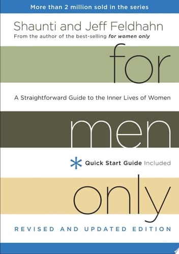 For Men Only, Revised and Updated Edition A Straightforward Guide to the Inner Lives of Women