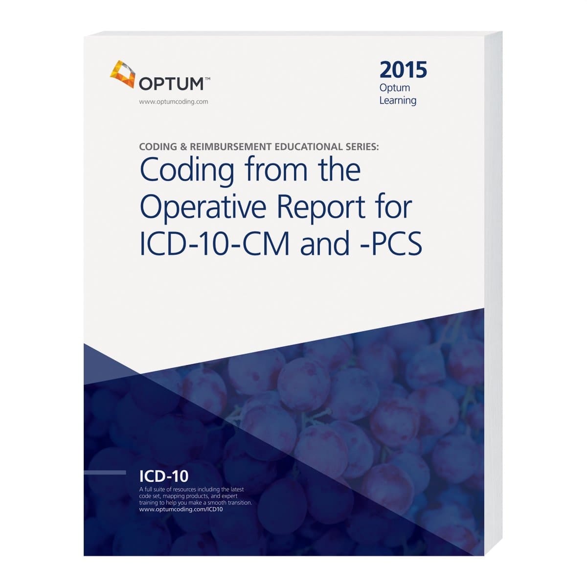 Optum Learning Coding from the Operative Report for ICD-10-CM and PCS