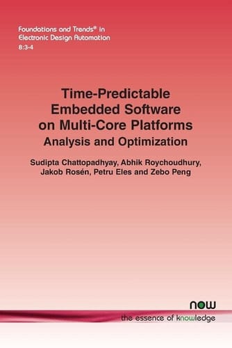 Time-Predictable Embedded Software on Multi-Core Platforms Analysis and Optimization