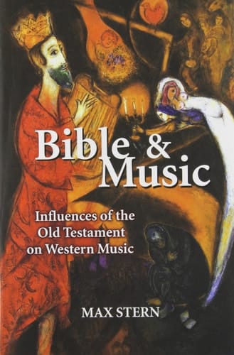 Bible & Music Influences of the Old Testament on Western Music