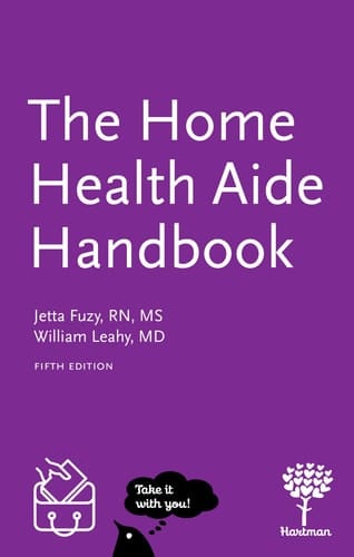 The Home Health Aide Handbook