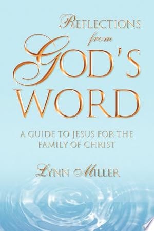 Reflections From God's Word