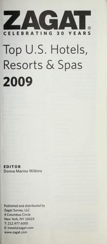 Top U. S. Hotels, Resorts, and Spas 2009