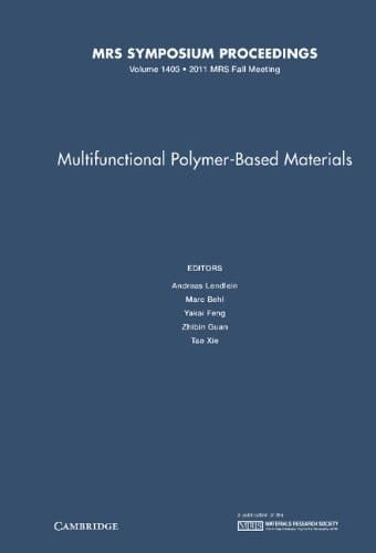 Multifunctional Polymer-Based Materials: Volume 1403