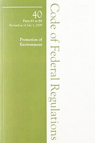 2009 40 CFR 81-84 (Air Programs)