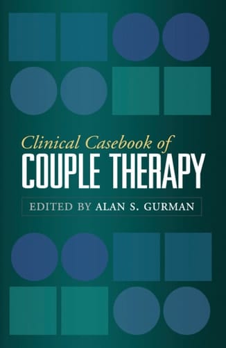 Clinical Casebook of Couple Therapy