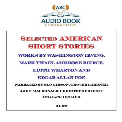 Selected American Short Stories (Classics on CD)