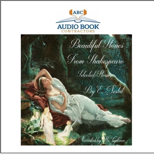 Beautiful Stories from Shakespeare: Selected Stories