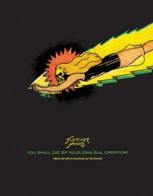 You Shall Die By Your Own Evil Creation