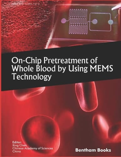 On-chip Pretreatment of Whole Blood by Using MEMS Technology