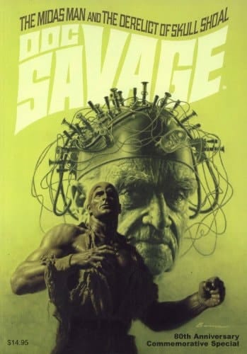 DOC SAVAGE Volume 66 The Midas Man and the Derelict of Skull Shoal - 80th ANNIVERSARY COMMEMORATIVE SPECIAL James Bama Variant